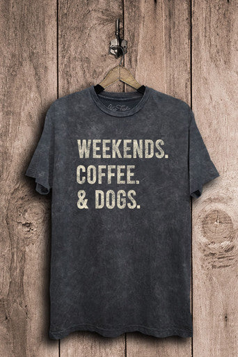 Weekends Tee