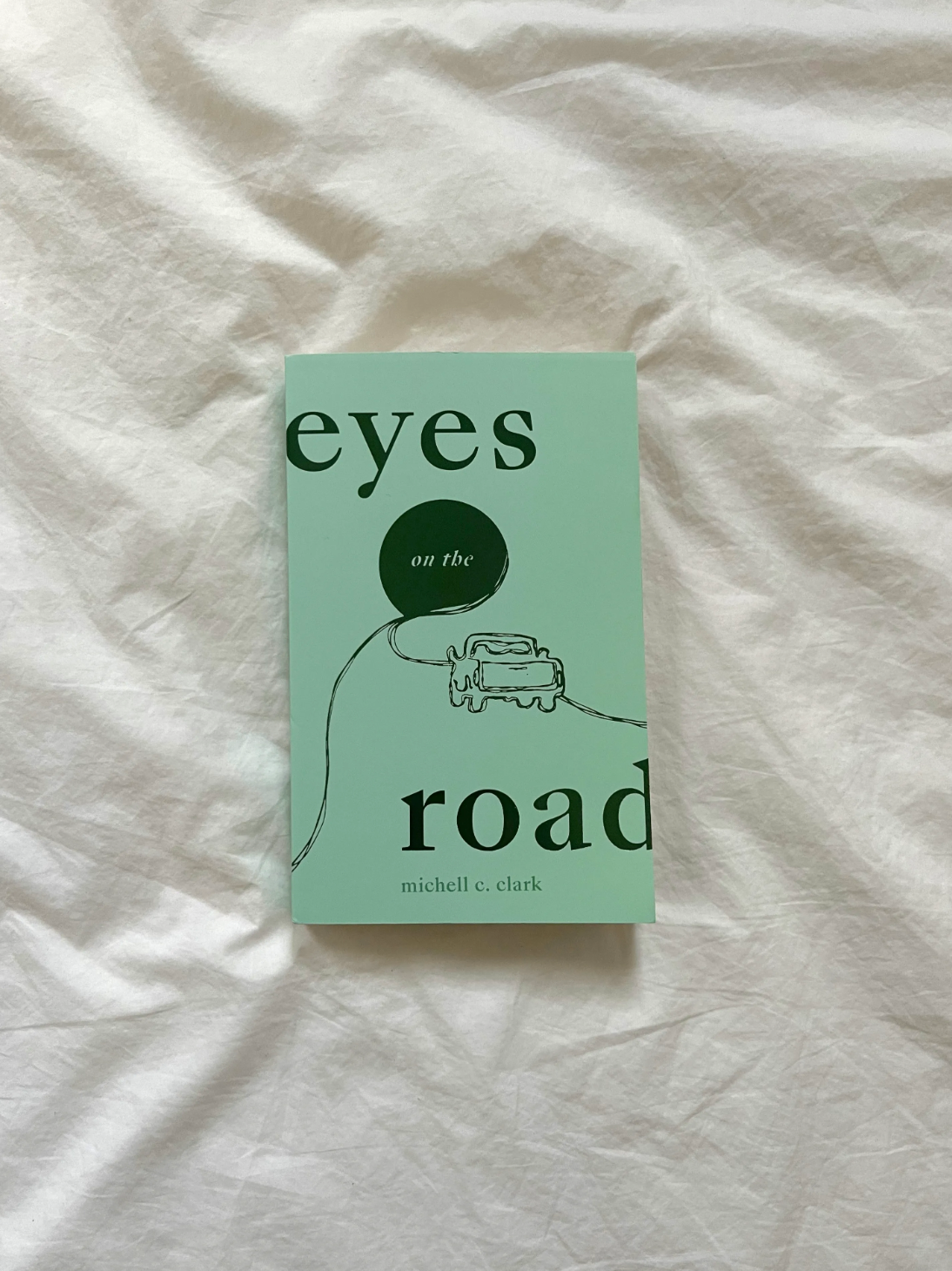 Eyes On The Road - poetry book