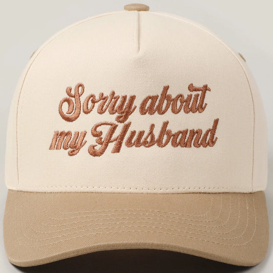 Sorry about my Husband Hat